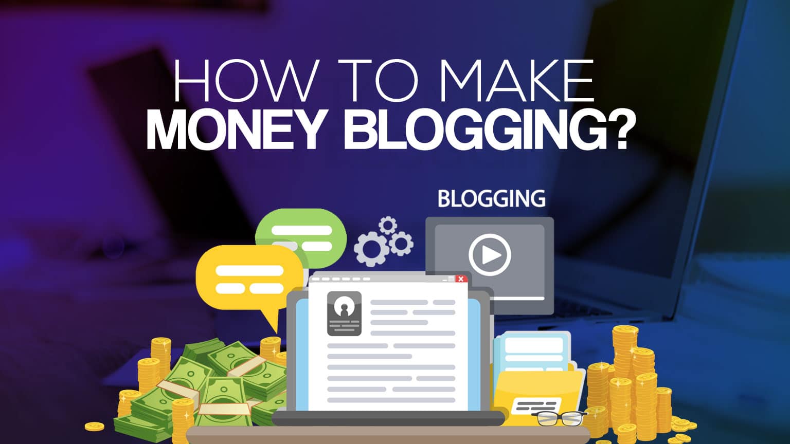 How to Make Money Blogging How I Made 560,000 in One Year With A Blog